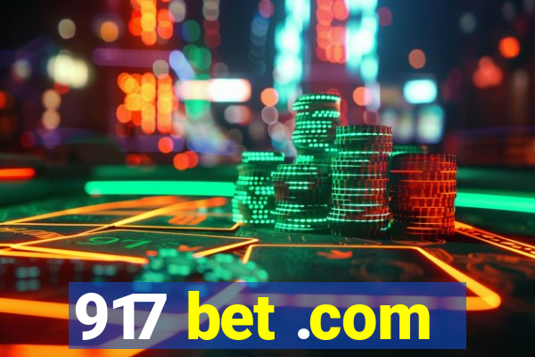 917 bet .com